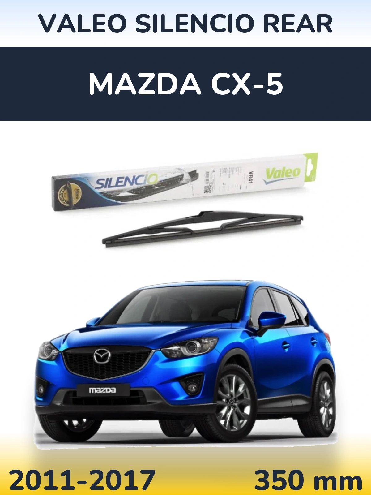 Tylna wycieraczka Valeo Silencio Rear 345 mm do Mazda CX-5 2011-2017