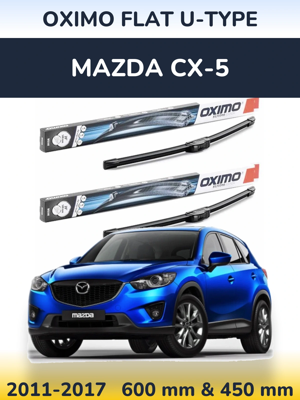 Komplet przednich wycieraczek Oximo Flat U-type 600 & 450 mm do Mazda CX-5 2011-2017
