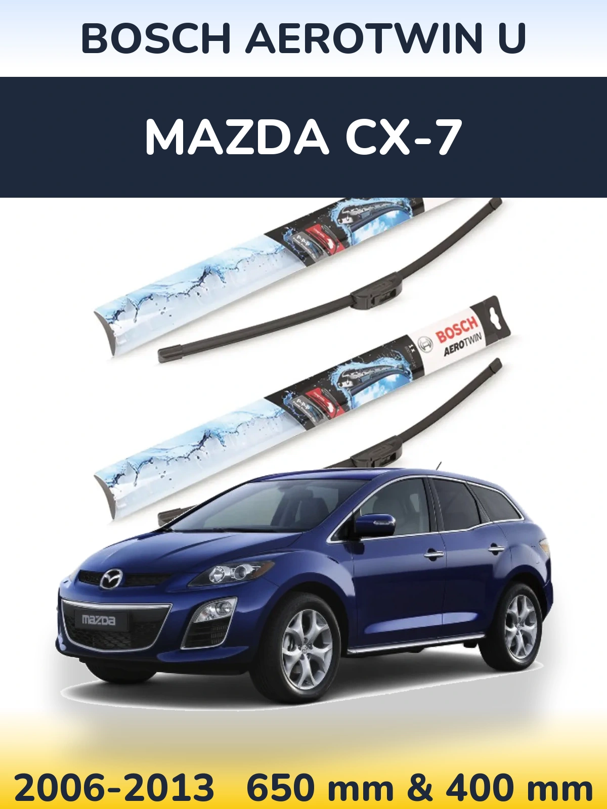 Komplet przednich wycieraczek BOSCH AeroTwin U 650 & 400 mm do Mazda CX-7 2006-2013