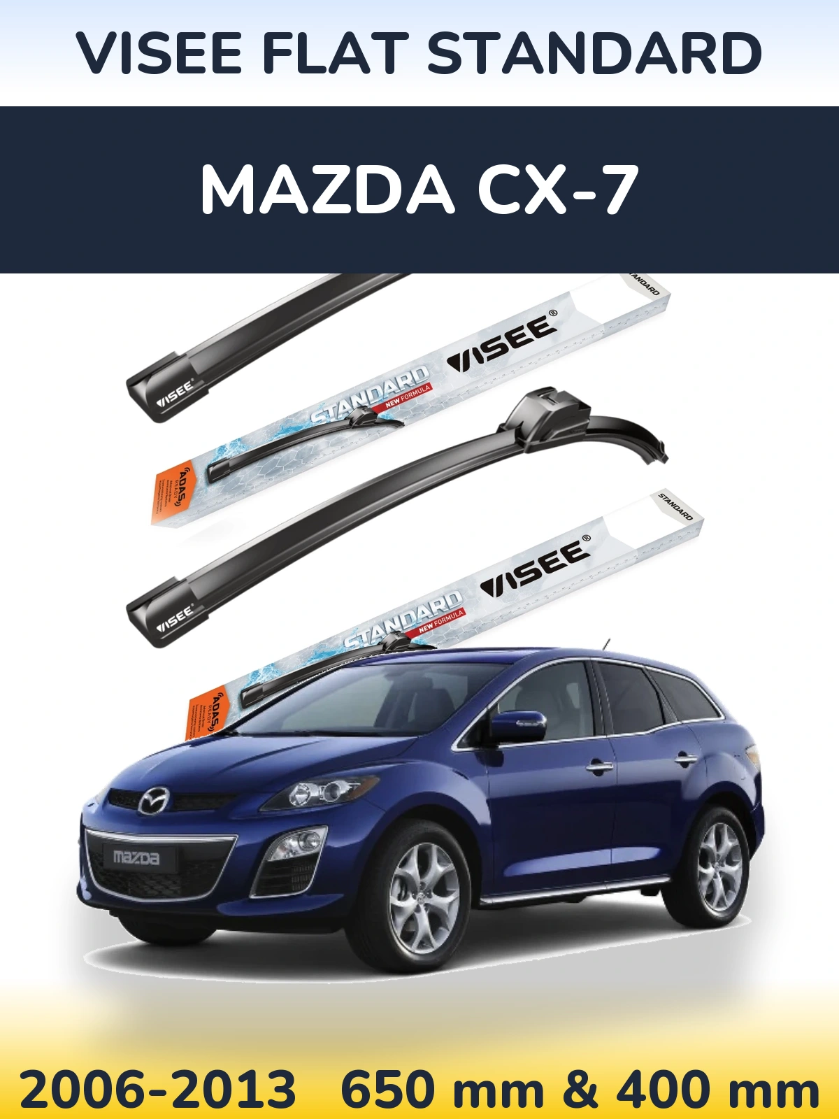 Front wiper blade set VISEE FLAT STANDARD 650 & 400 mm for Mazda CX-7 2006-2013