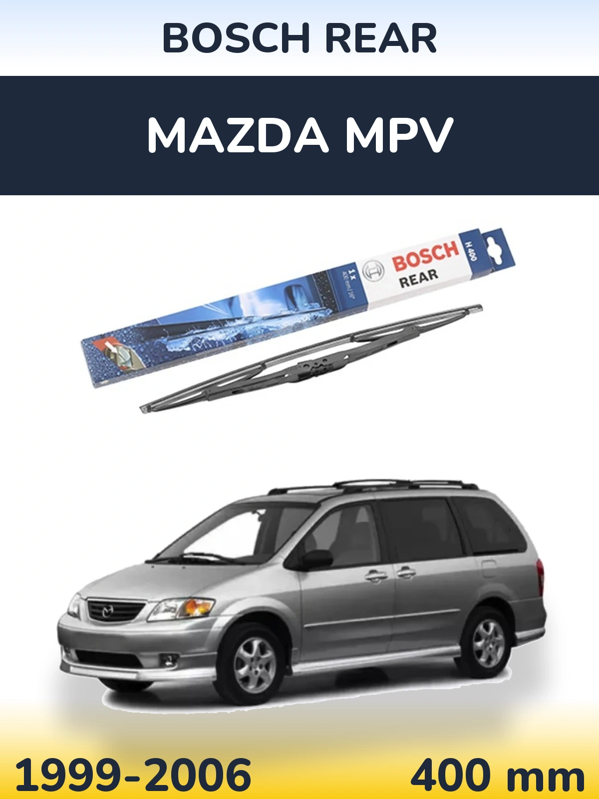 Tylna wycieraczka BOSCH Rear 400 mm do Mazda MPV 1999-2006
