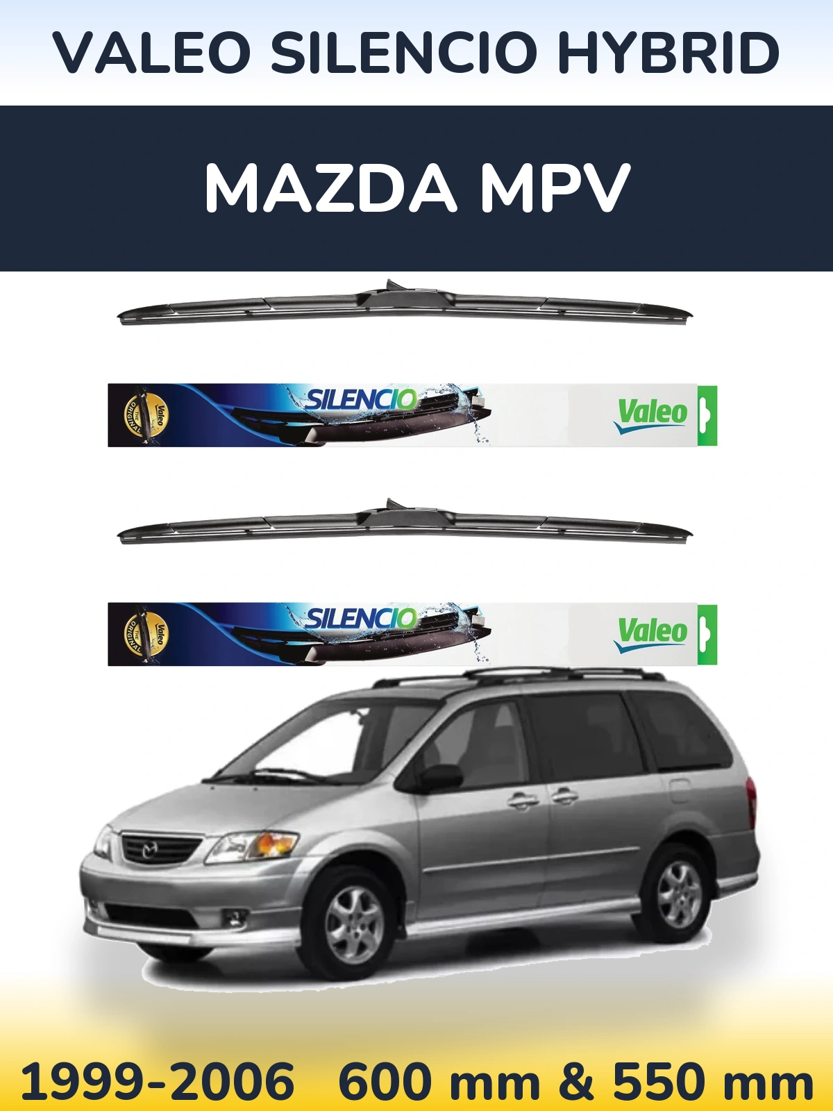 Komplet przednich wycieraczek Valeo Silencio Hybrid 600 & 550 mm do Mazda MPV 1999-2006