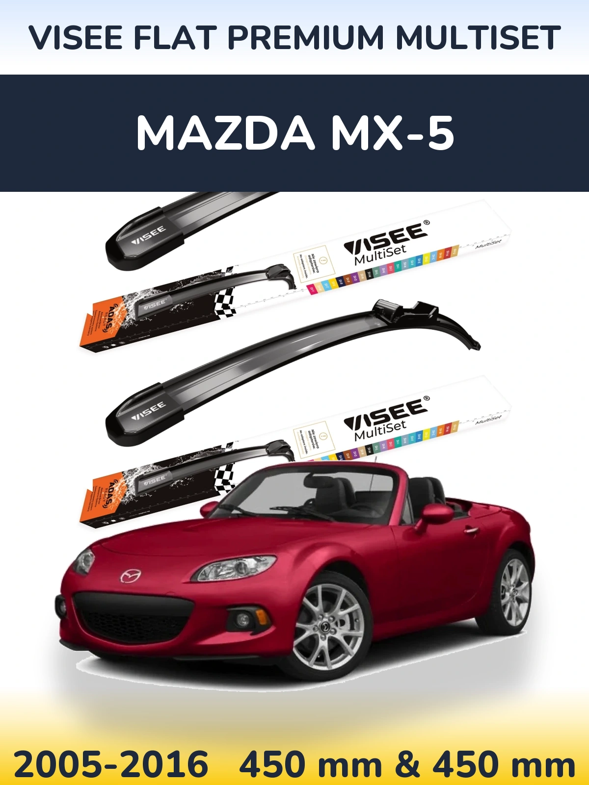 Komplet przednich wycieraczek VISEE FLAT PREMIUM MultiSet 450 & 450 mm do Mazda MX-5 2005-2016