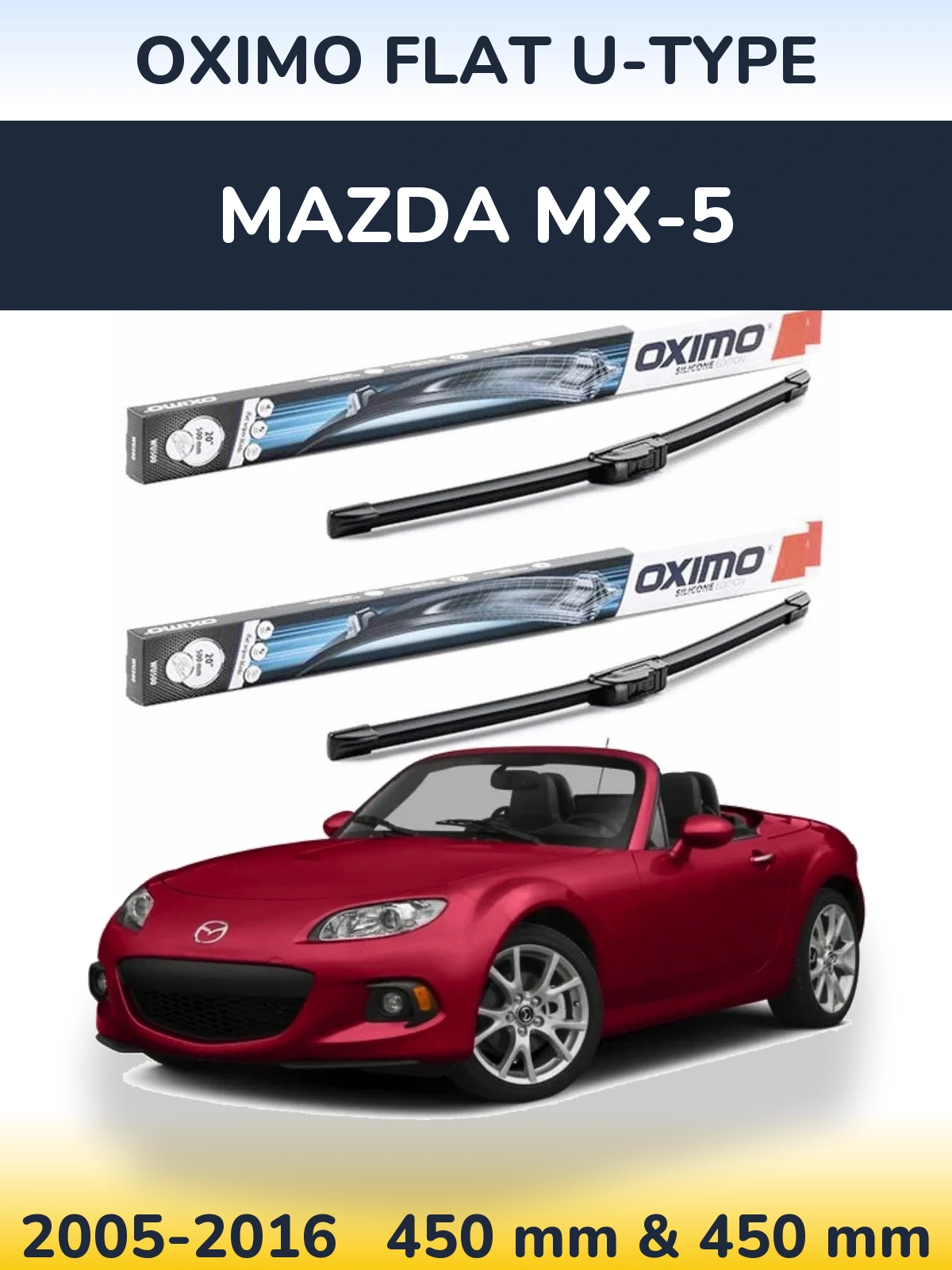 Komplet przednich wycieraczek Oximo Flat U-type 450 & 450 mm do Mazda MX-5 2005-2016