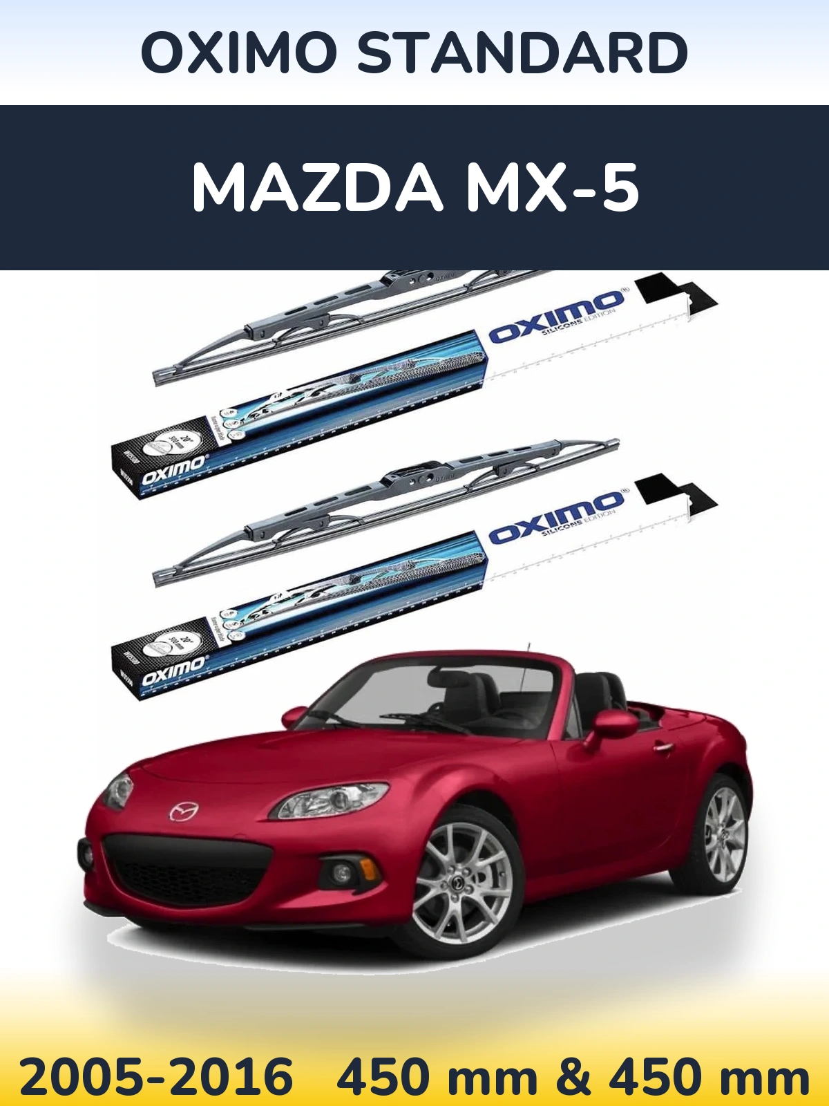 Komplet przednich wycieraczek Oximo Standard 450 & 450 mm do Mazda MX-5 2005-2016