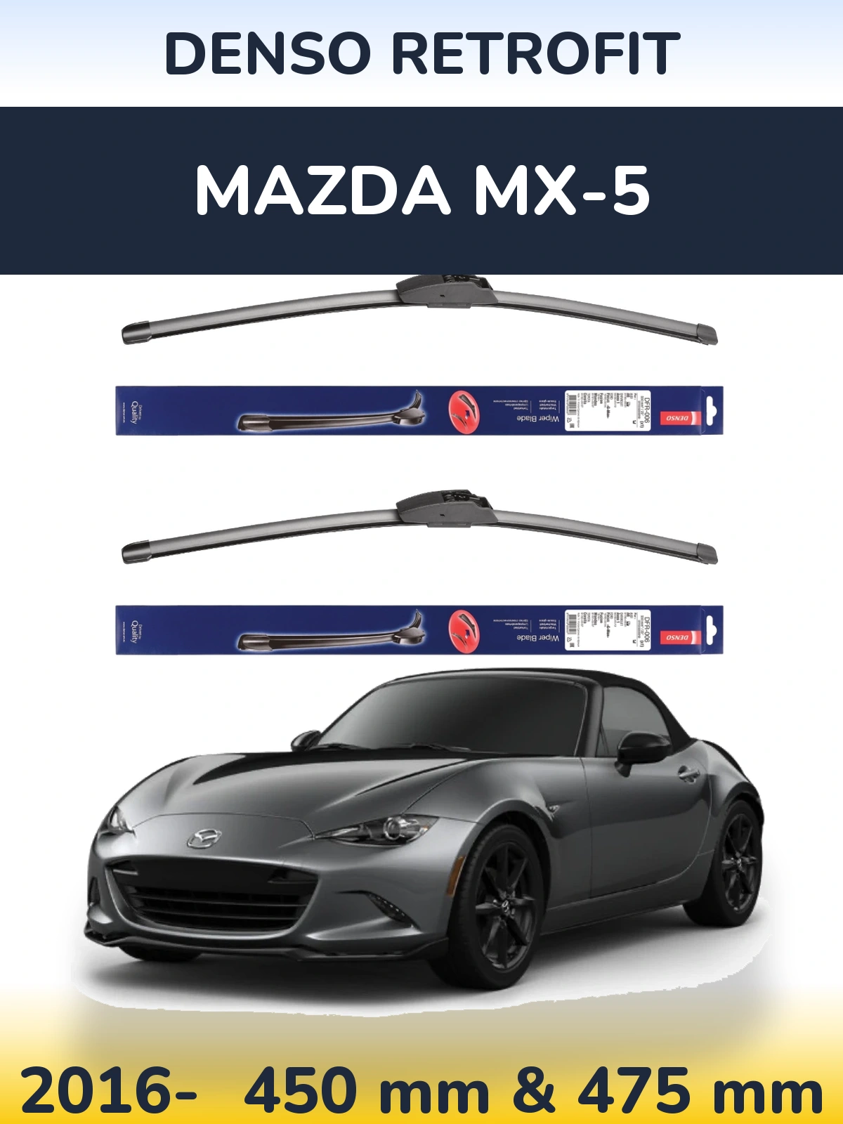 Комплект передних дворников Denso Retrofit 450 & 475 мм для Mazda MX-5 2016-2026