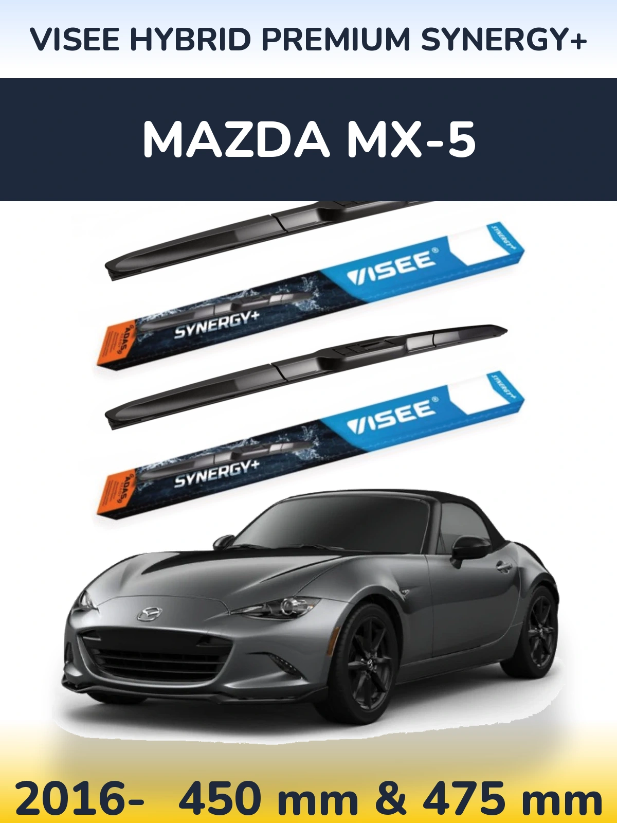Комплект передних дворников VISEE HYBRID PREMIUM SYNERGY+ 450 & 475 мм для Mazda MX-5 2016-2026