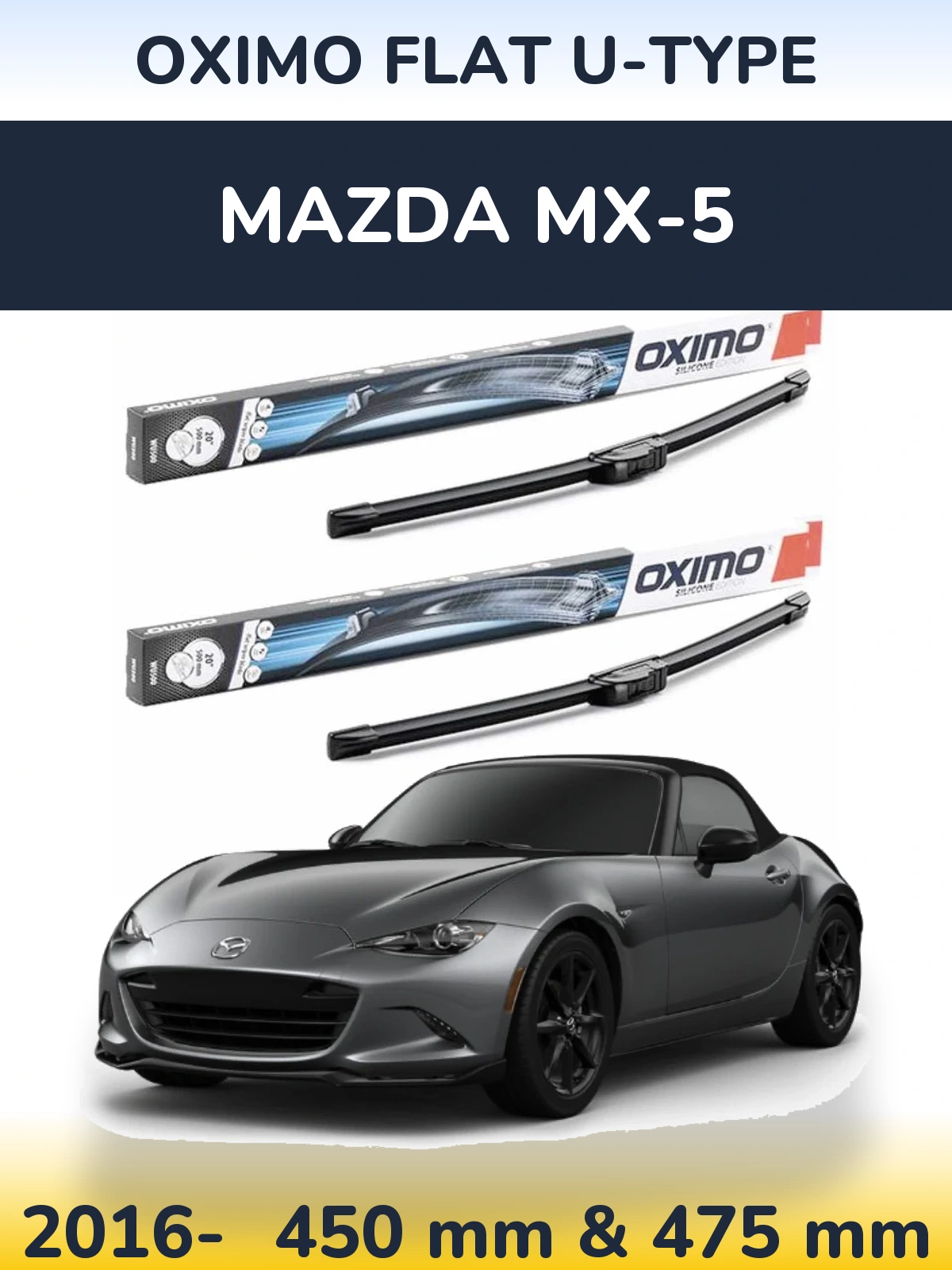 Komplet przednich wycieraczek Oximo Flat U-type 450 & 475 mm do Mazda MX-5 2016-2026