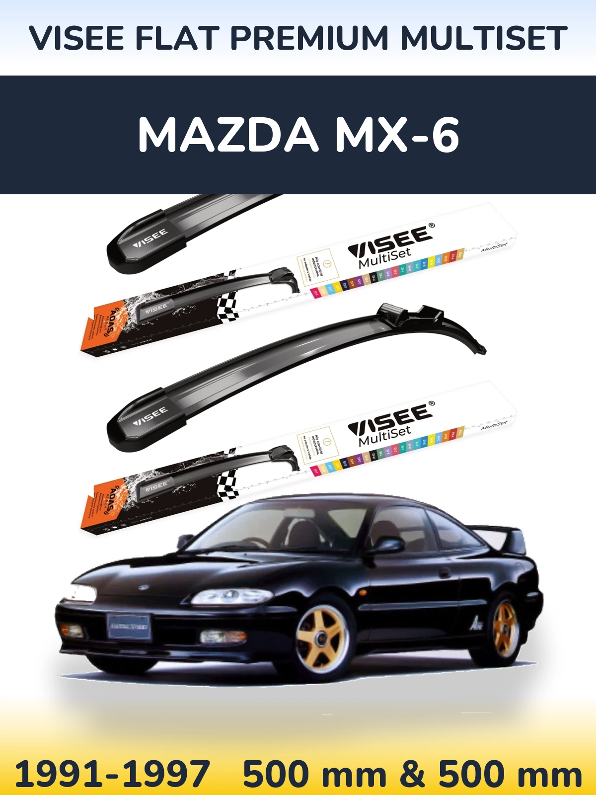 Komplet przednich wycieraczek VISEE FLAT PREMIUM MultiSet 500 & 500 mm do Mazda MX-6 1991-1997