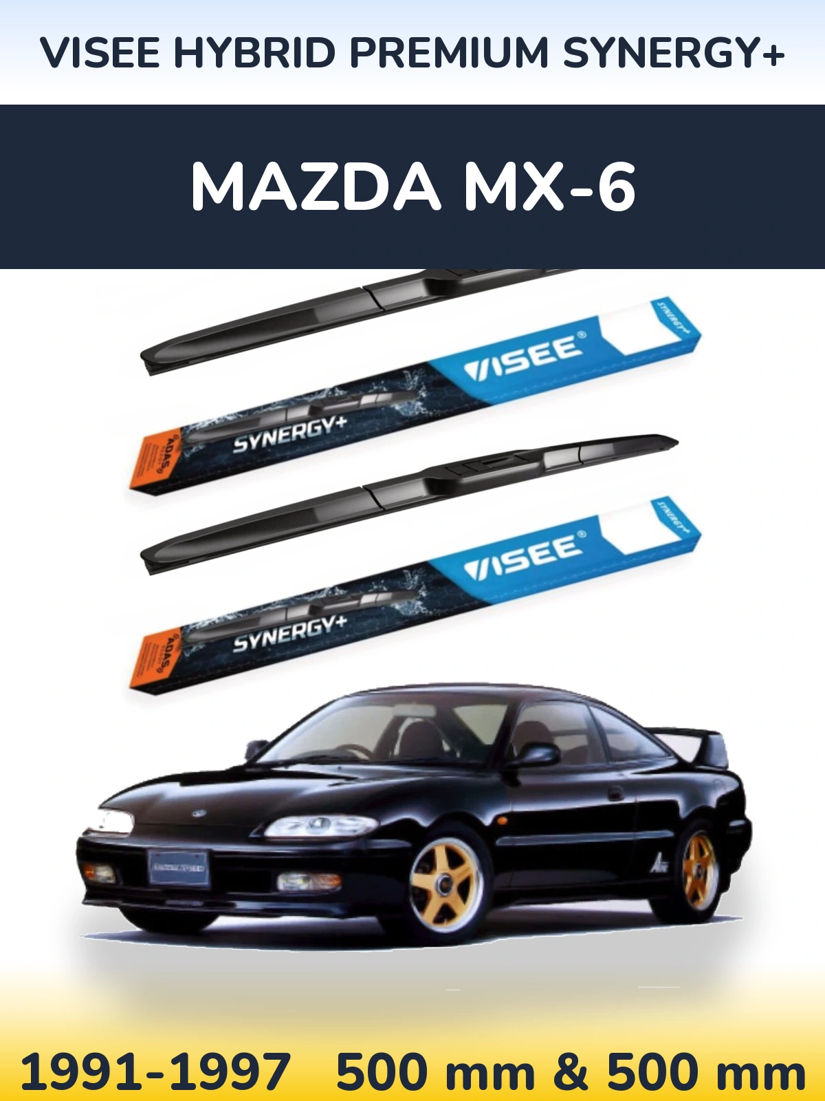 Front wiper blade set VISEE HYBRID PREMIUM SYNERGY+ 500 & 500 mm for Mazda MX-6 1991-1997