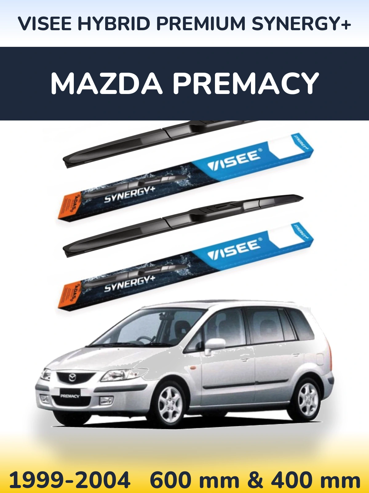 Komplet przednich wycieraczek VISEE HYBRID PREMIUM SYNERGY+ 600 & 400 mm do Mazda Premacy 1999-2004