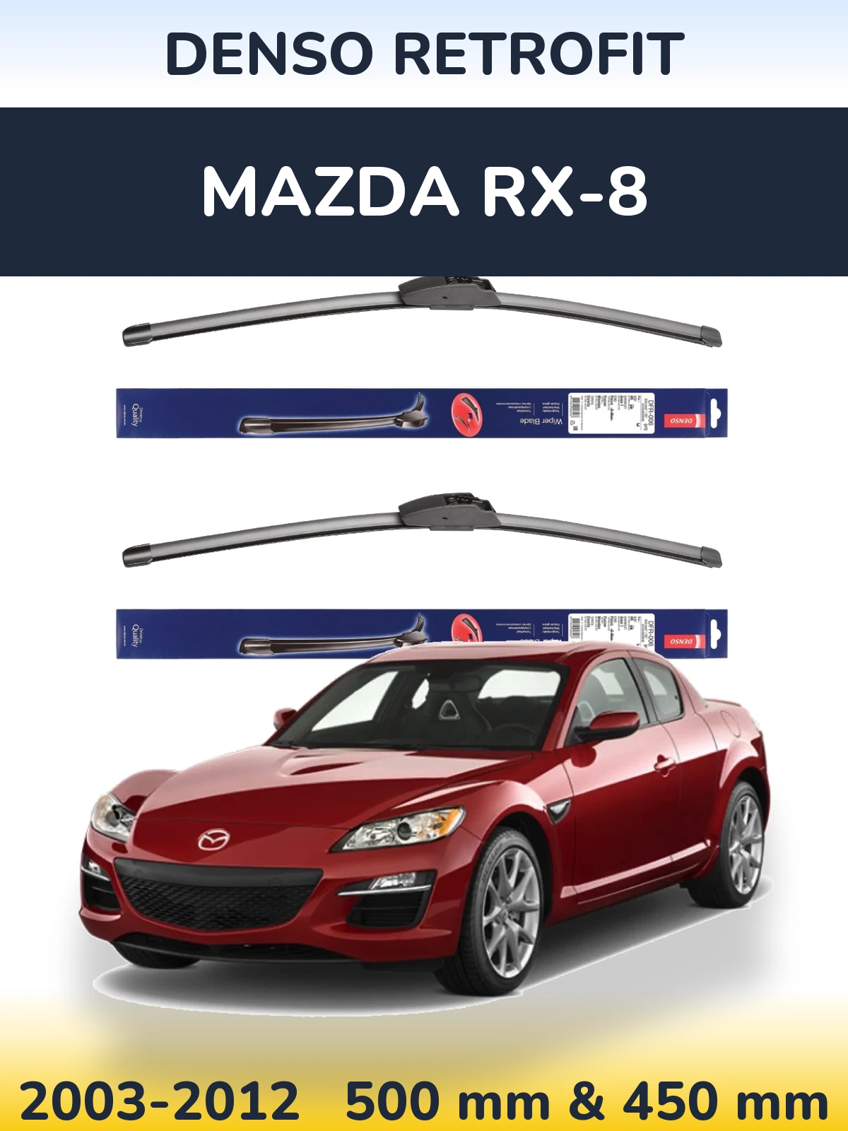 Komplet przednich wycieraczek Denso Retrofit 500 & 450 mm do Mazda RX-8 2003-2012