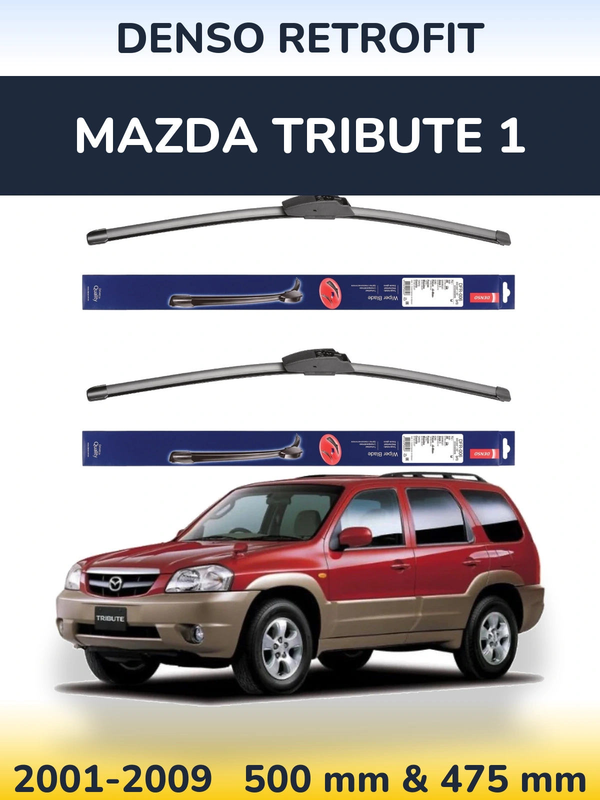 Комплект передних дворников Denso Retrofit 500 & 475 мм для Mazda Tribute 1 2001-2009