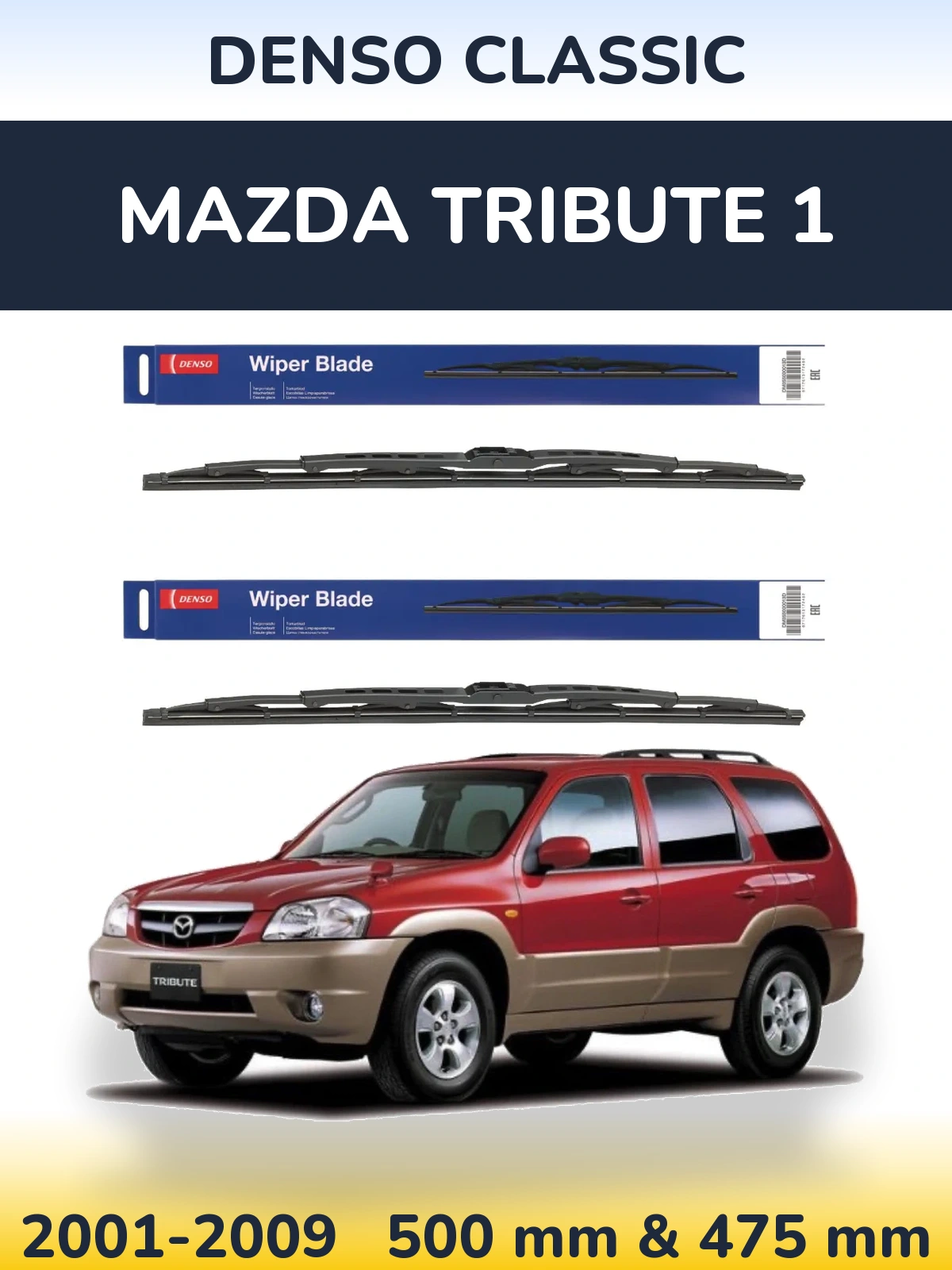 Komplet przednich wycieraczek Denso Classic 500 & 475 mm do Mazda Tribute 1 2001-2009