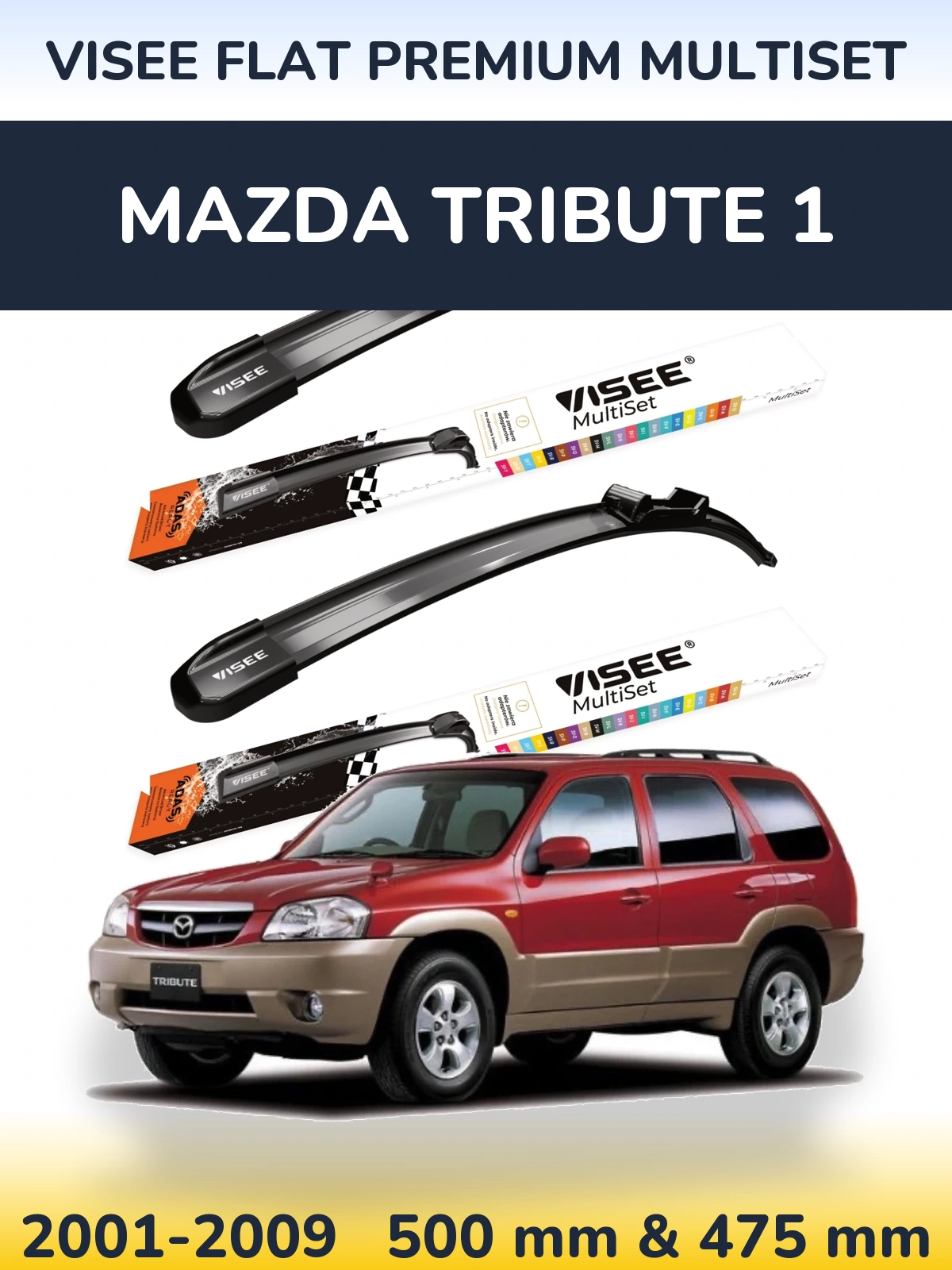 Комплект передних дворников VISEE FLAT PREMIUM MultiSet 500 & 475 мм для Mazda Tribute 1 2001-2009