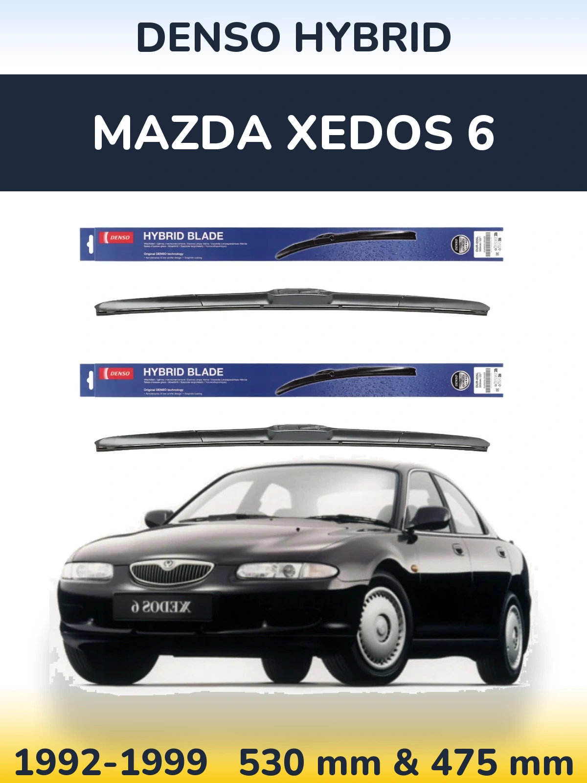 Komplet przednich wycieraczek Denso Hybrid 530 & 475 mm do Mazda Xedos 6 1992-1999
