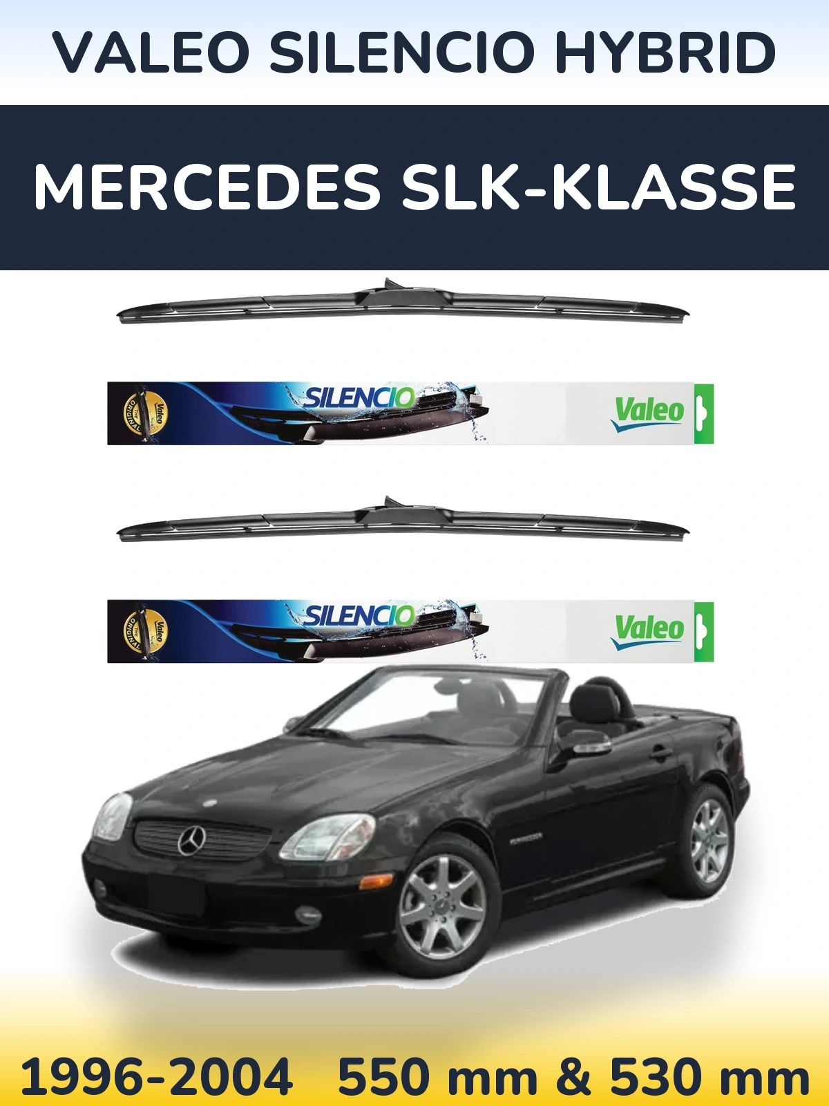Комплект передніх щіток Valeo Silencio Hybrid 550 & 530 мм для Mercedes SLK-Klasse 1996-2004