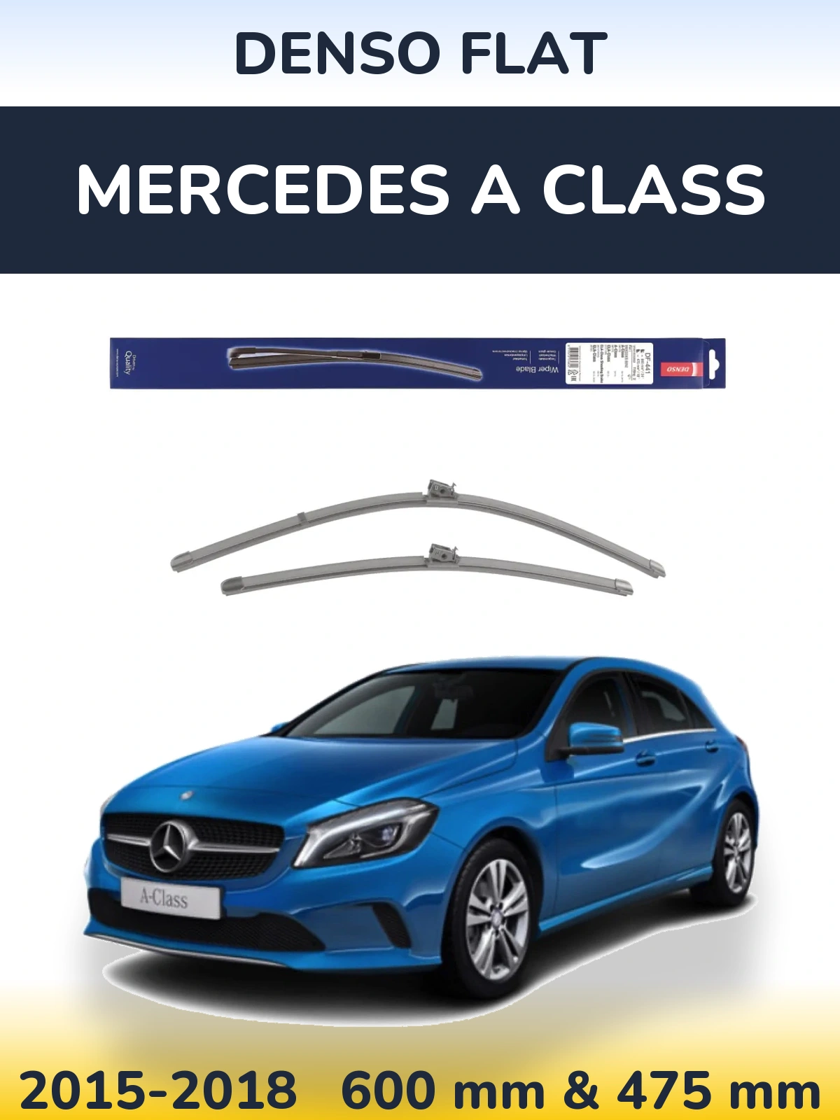 Front wiper blade set Denso Flat 600 & 475 mm for Mercedes A Class 2015-2018