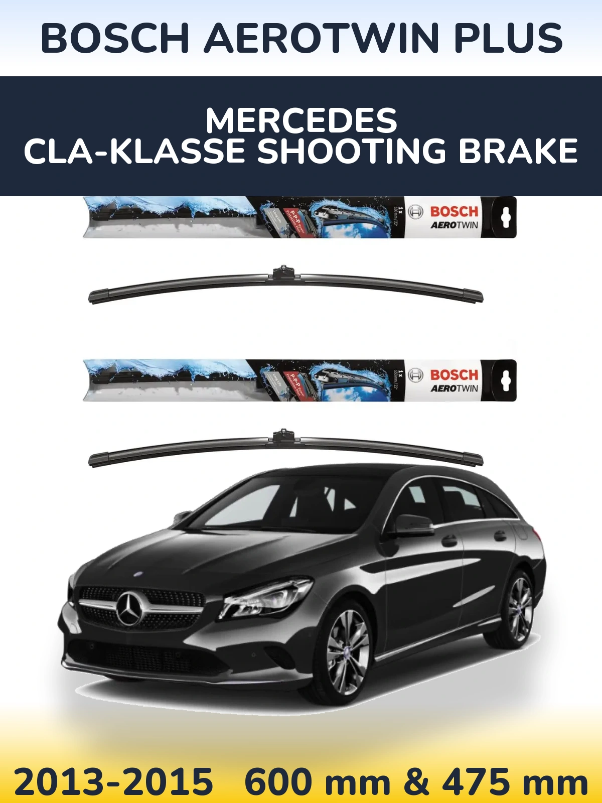 Komplet przednich wycieraczek BOSCH AeroTwin Plus 600 & 475 mm do Mercedes CLA-Klasse Shooting Brake 2013-2015