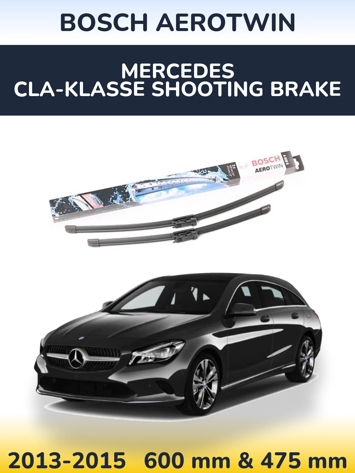 Komplet przednich wycieraczek BOSCH AeroTwin 600 & 475 mm do Mercedes CLA-Klasse Shooting Brake 2013-2015