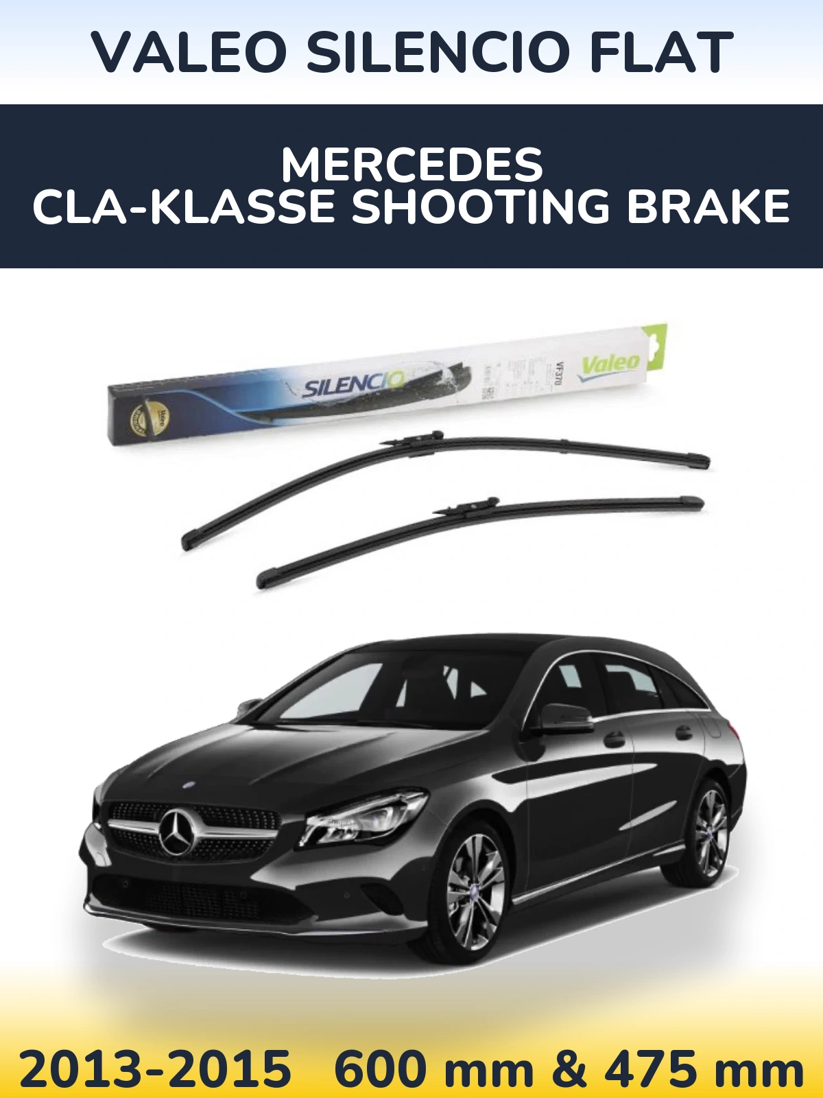 Komplet przednich wycieraczek Valeo Silencio Flat 600 & 475 mm do Mercedes CLA-Klasse Shooting Brake 2013-2015