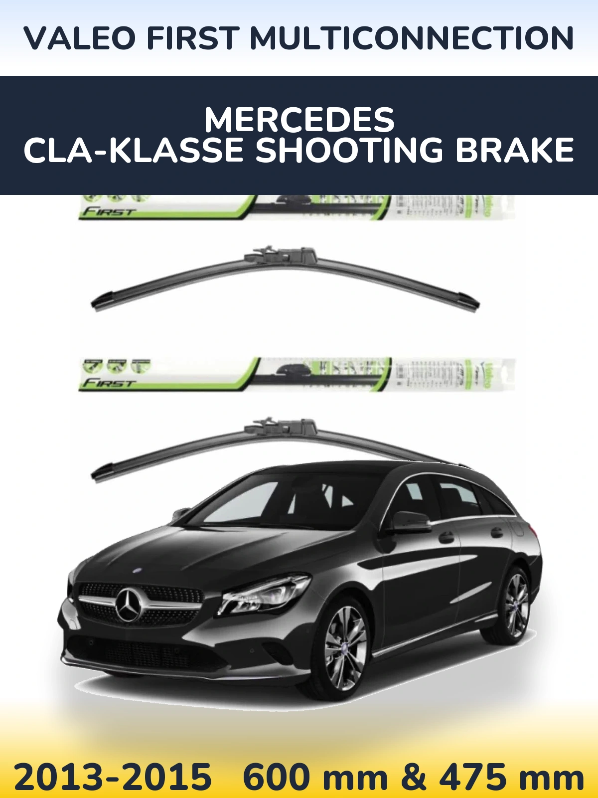 Komplet przednich wycieraczek Valeo First MultiConnection 600 & 475 mm do Mercedes CLA-Klasse Shooting Brake 2013-2015