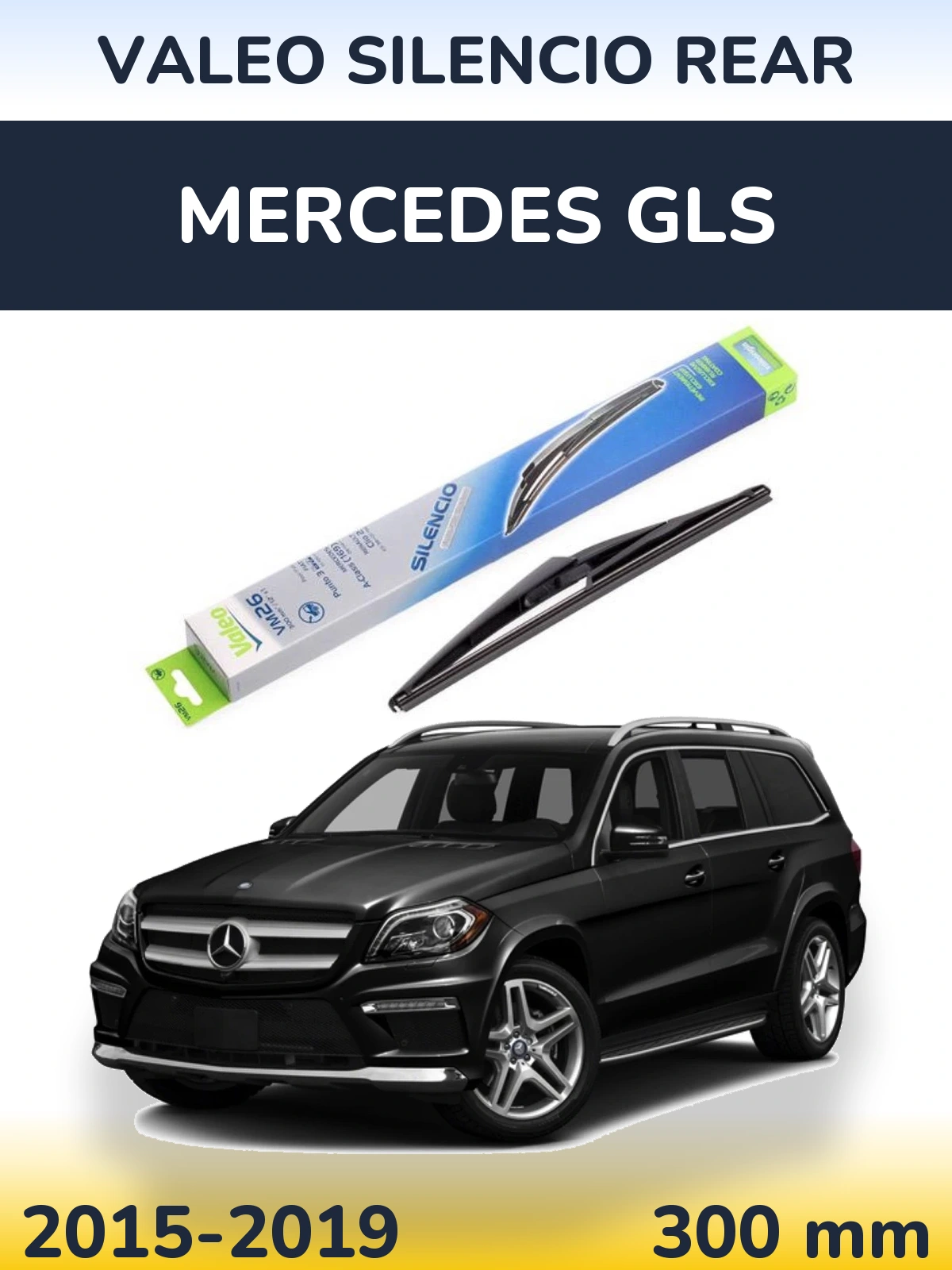 Tylna wycieraczka Valeo Silencio Rear 300 mm do Mercedes GLS 2015-2019