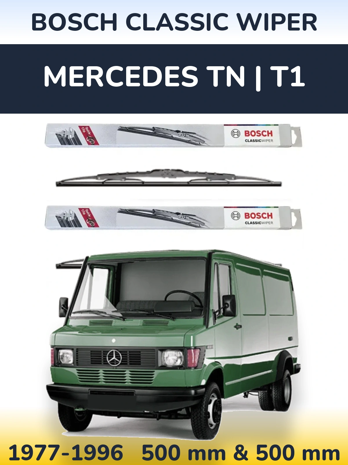 Komplet przednich wycieraczek BOSCH Classic Wiper 500 & 500 mm do Mercedes TN | T1 1977-1996