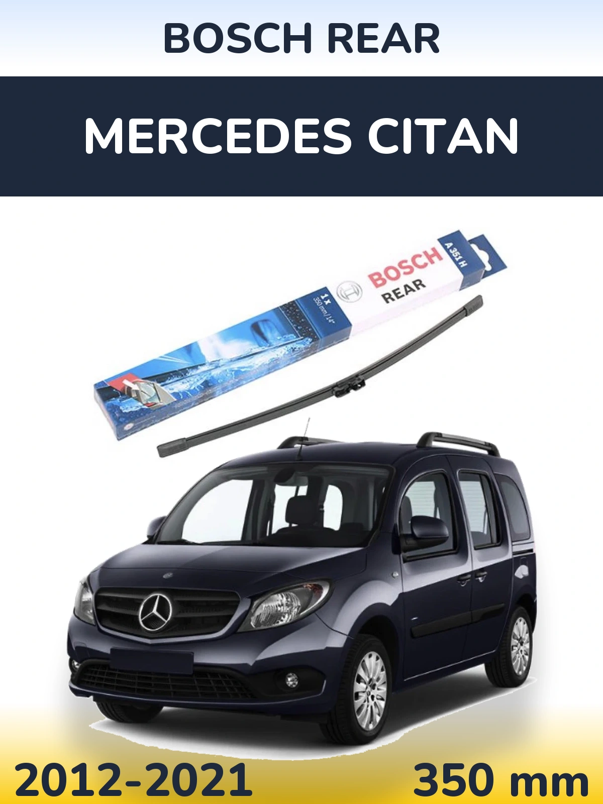 Tylna wycieraczka BOSCH Rear 350 mm do Mercedes Citan 2012-2021