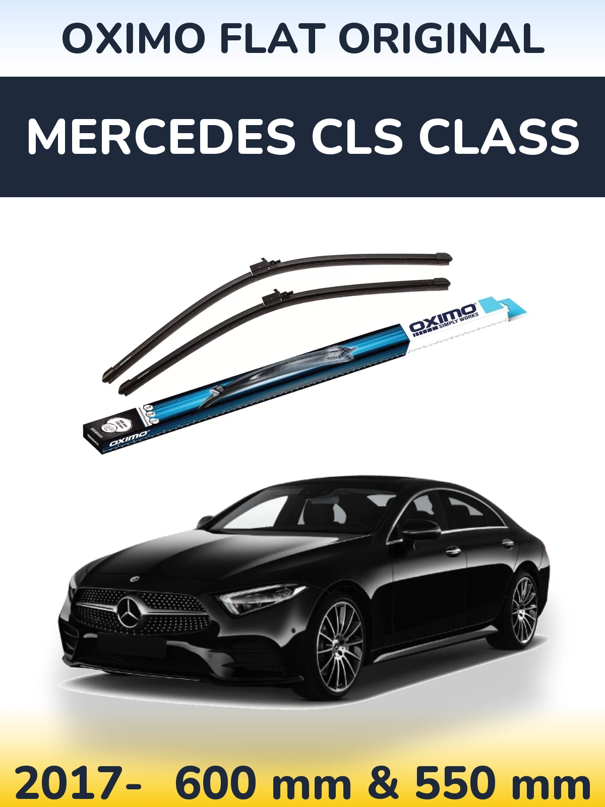Front wiper blade set Oximo Flat Original 600 & 550 mm for Mercedes CLS Class 2017-2026