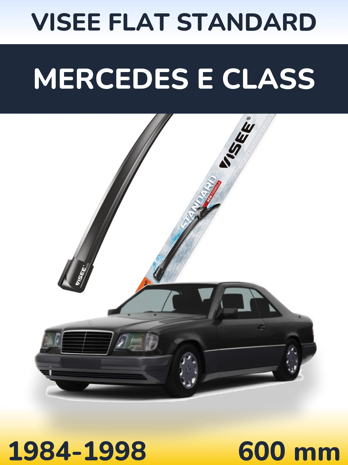 Przednia wycieraczka VISEE FLAT STANDARD 600 mm do Mercedes Klasa E 1984-1998