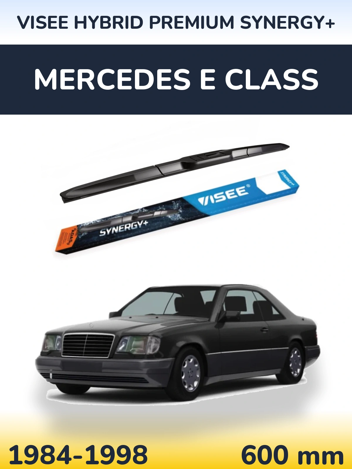Front wiper blade VISEE HYBRID PREMIUM SYNERGY+ 600 mm for Mercedes E Class 1984-1998