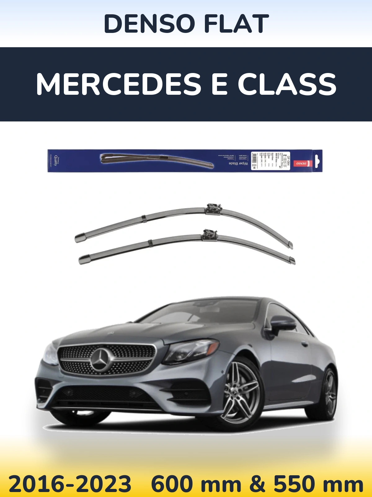 Комплект передних дворников Denso Flat 600 & 550 мм для Mercedes E Class 2016-2023