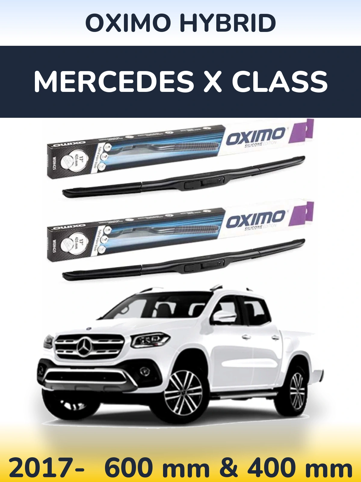 Komplet przednich wycieraczek Oximo Hybrid 600 & 400 mm do Mercedes Klasa X 2017-2026