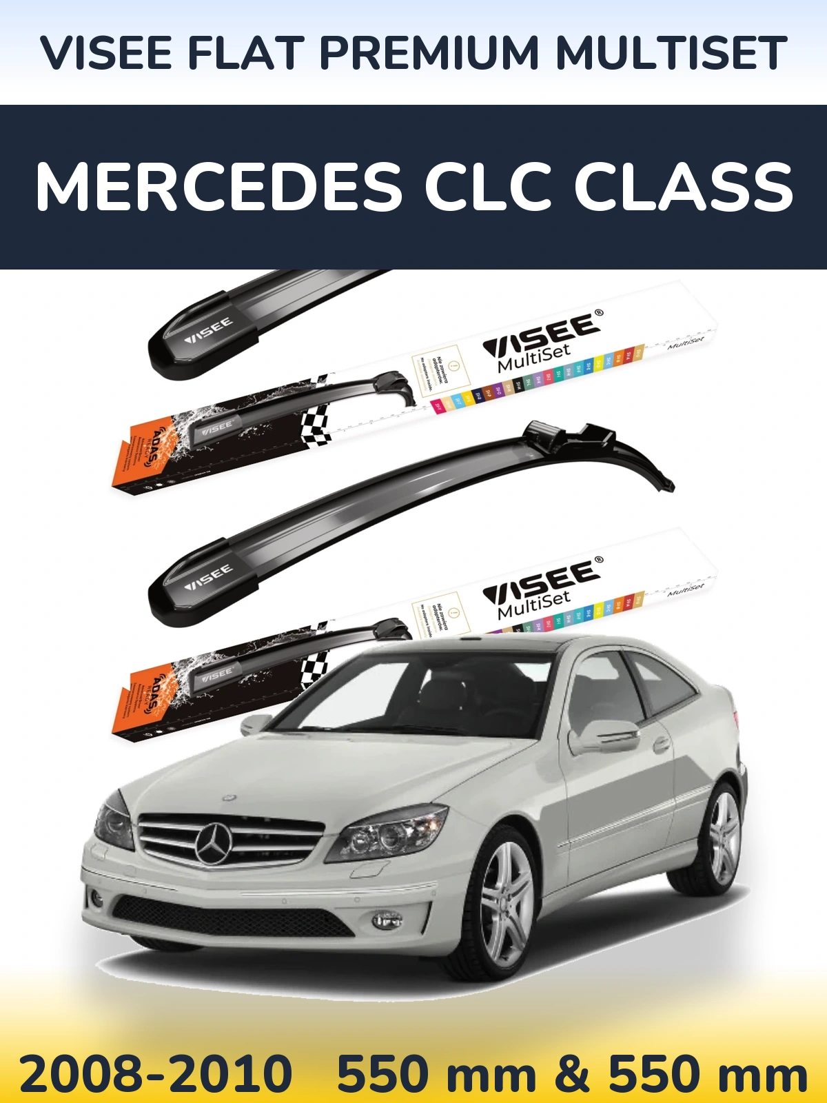 Komplet przednich wycieraczek VISEE FLAT PREMIUM MultiSet 550 & 550 mm do Mercedes Klasa CLC 2008-2010