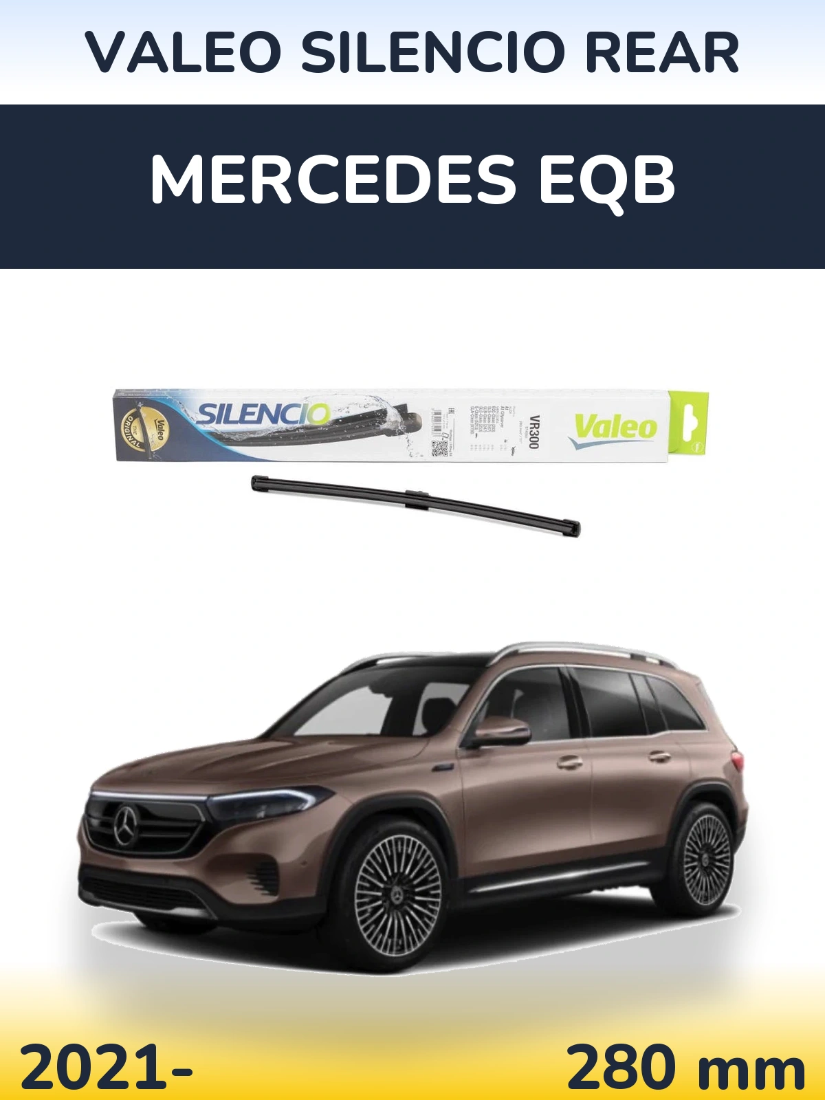 Задний дворник Valeo Silencio Rear 285 мм для Mercedes EQB 2021-2026