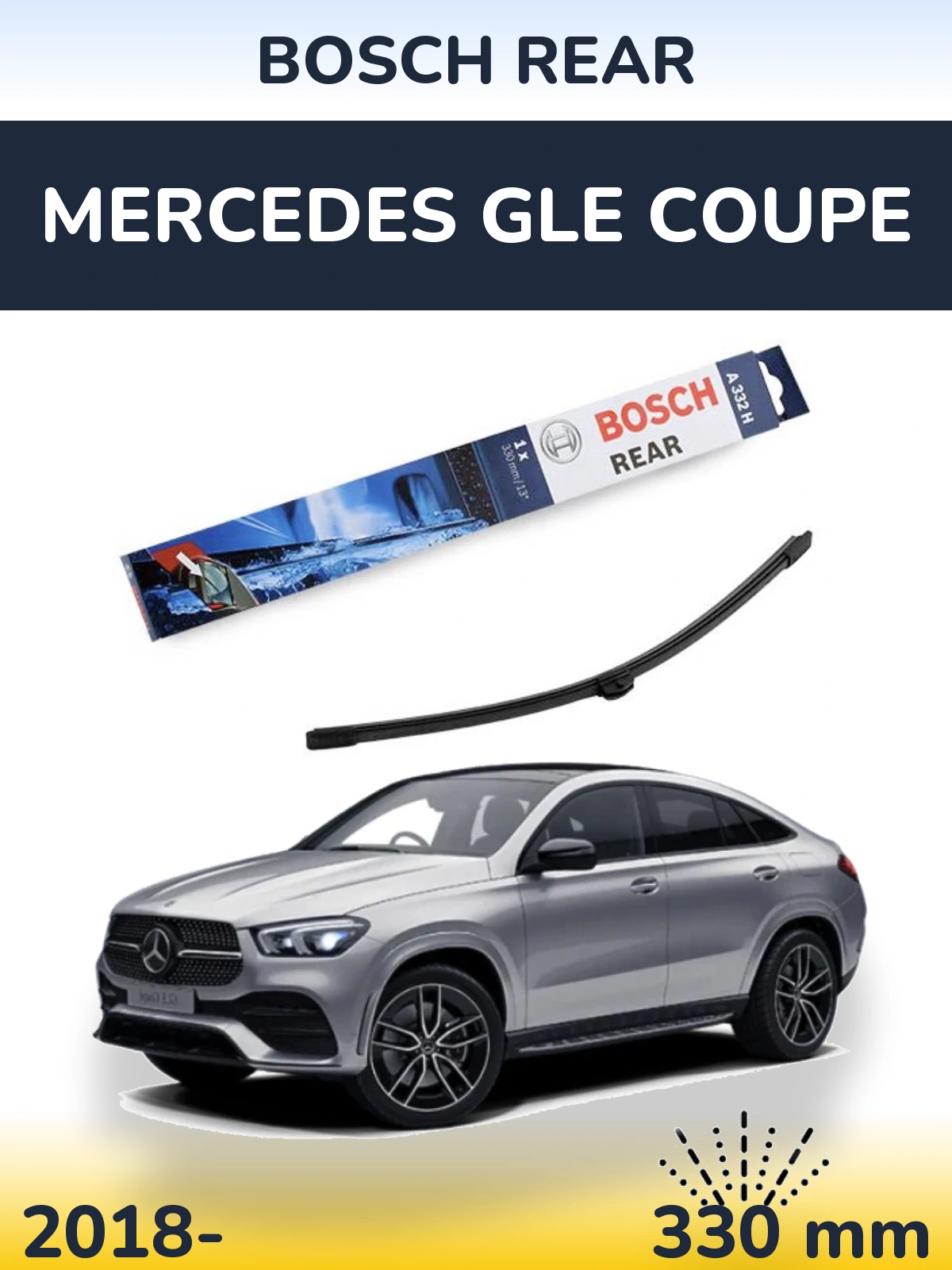 Tylna wycieraczka BOSCH Rear 330 mm do Mercedes GLE Coupe 2018-2026