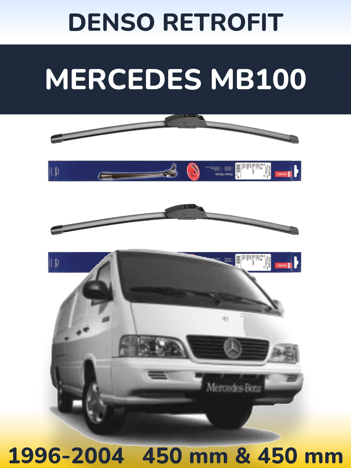 Front wiper blade set Denso Retrofit 450 & 450 mm for Mercedes MB100 1996-2004