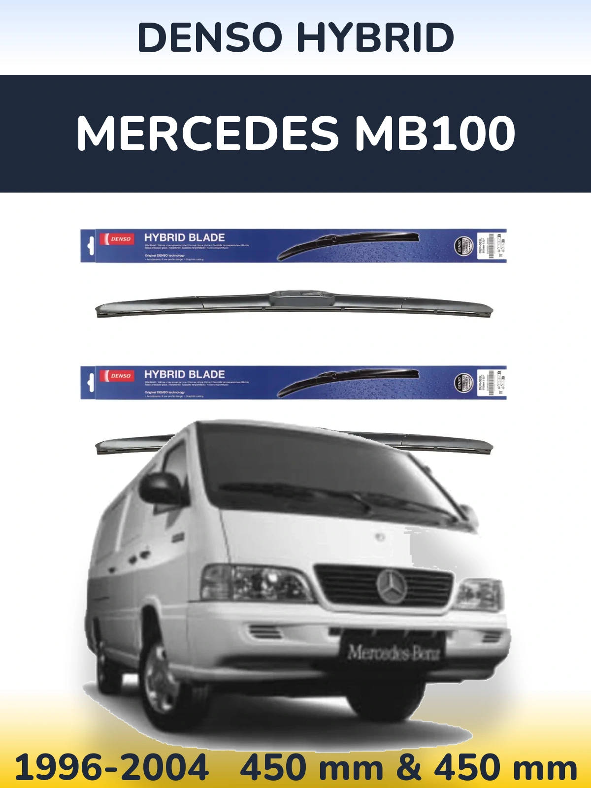 Komplet przednich wycieraczek Denso Hybrid 450 & 450 mm do Mercedes MB100 1996-2004