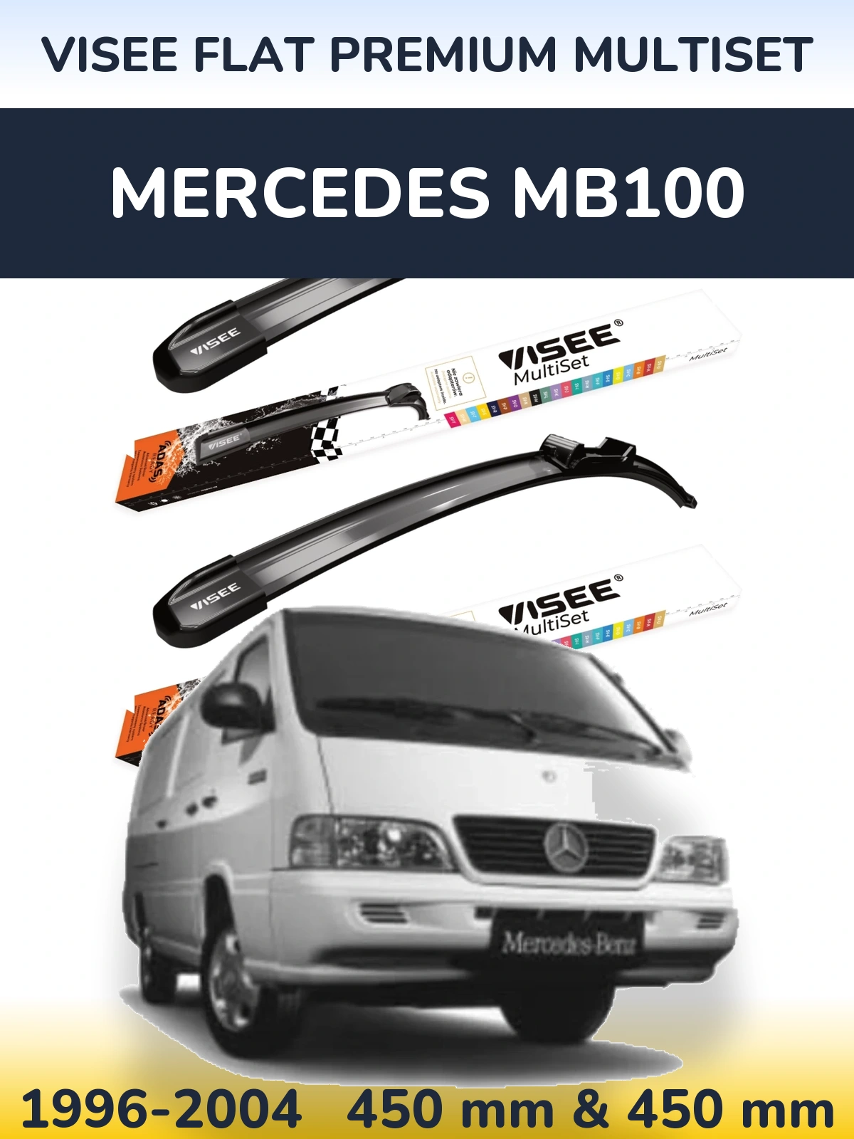 Комплект передних дворников VISEE FLAT PREMIUM MultiSet 450 & 450 мм для Mercedes MB100 1996-2004