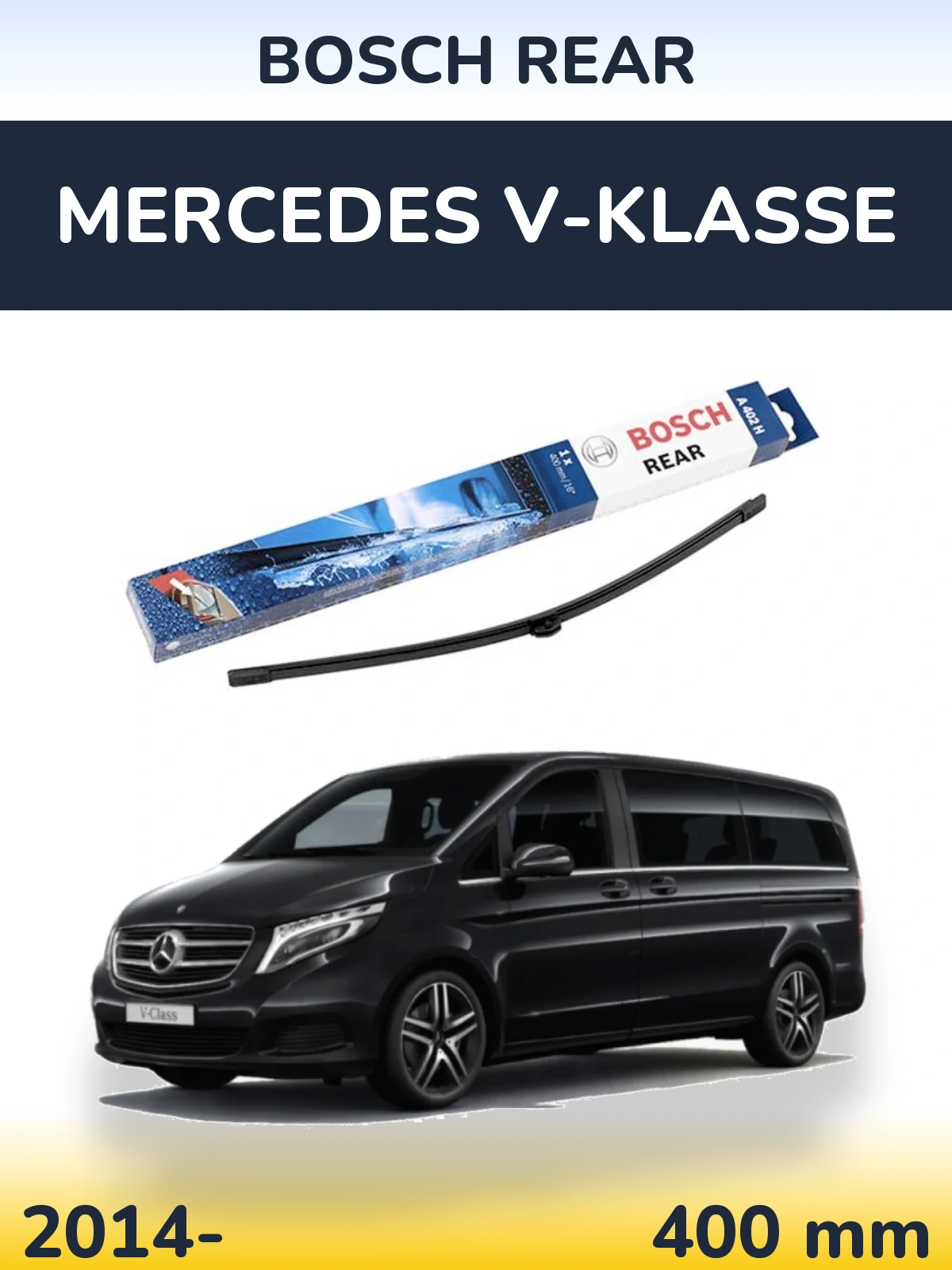 Задний дворник BOSCH Rear 400 мм для Mercedes V-Klasse 2014-2026