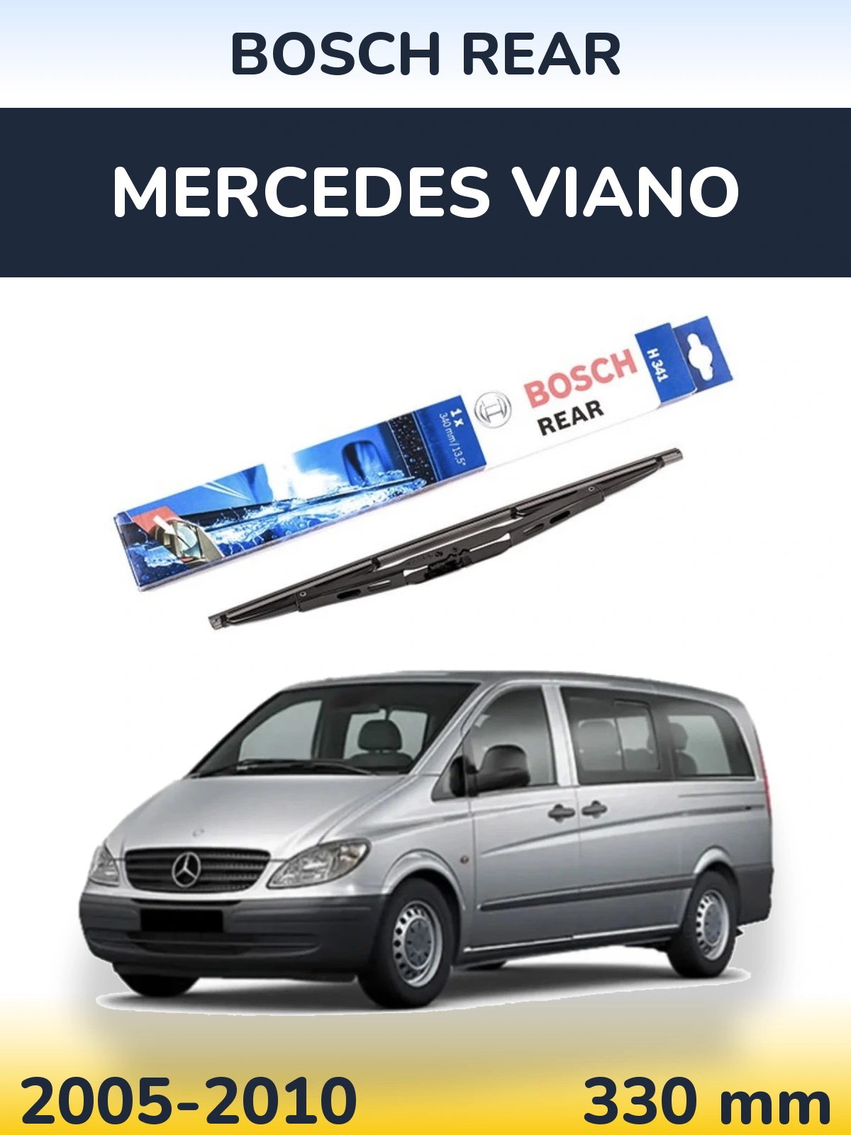 Rear wiper blade BOSCH Rear 340 mm for Mercedes Viano 2005-2010