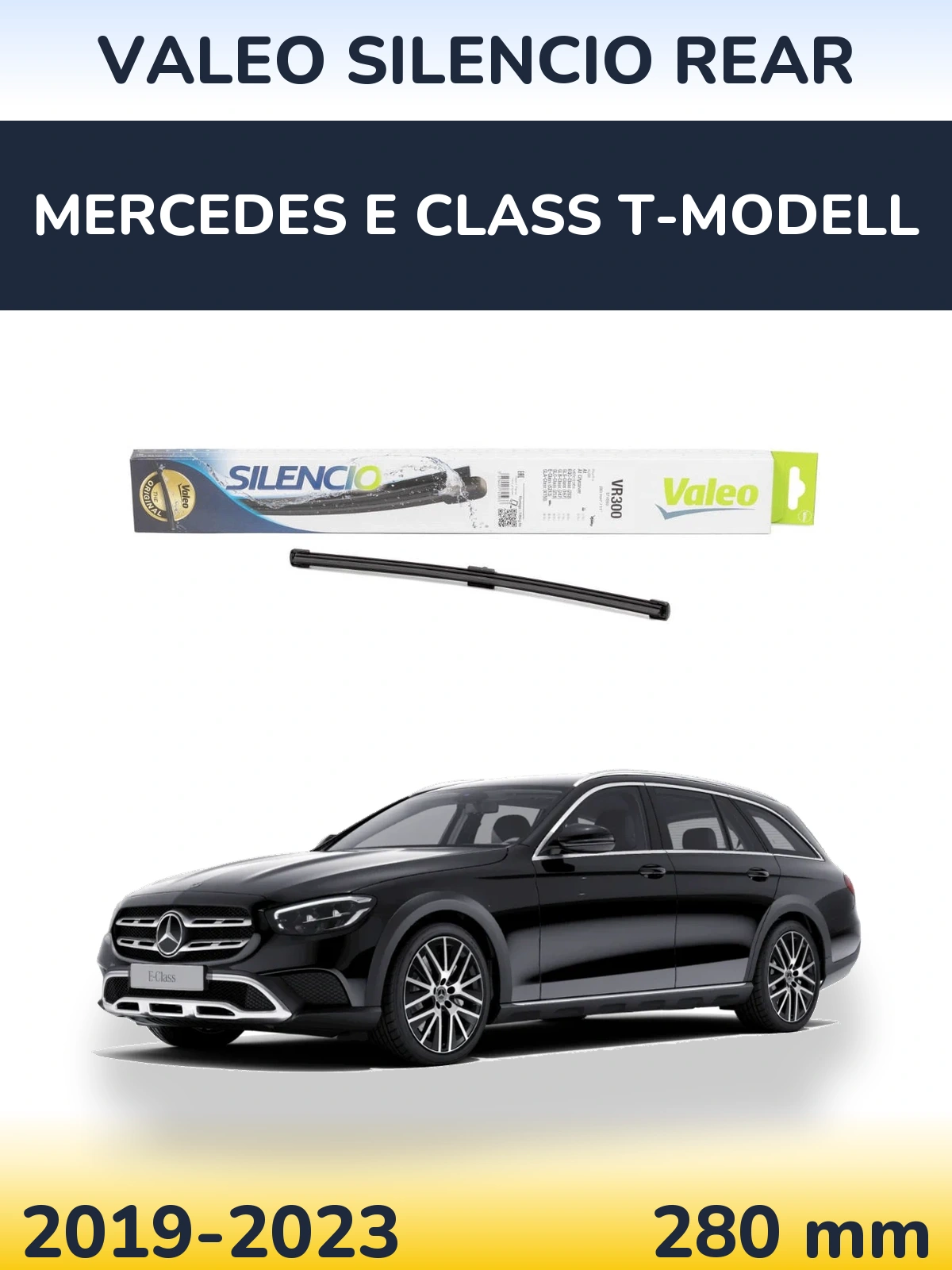 Tylna wycieraczka Valeo Silencio Rear 285 mm do Mercedes Klasa E T-Modell 2019-2023