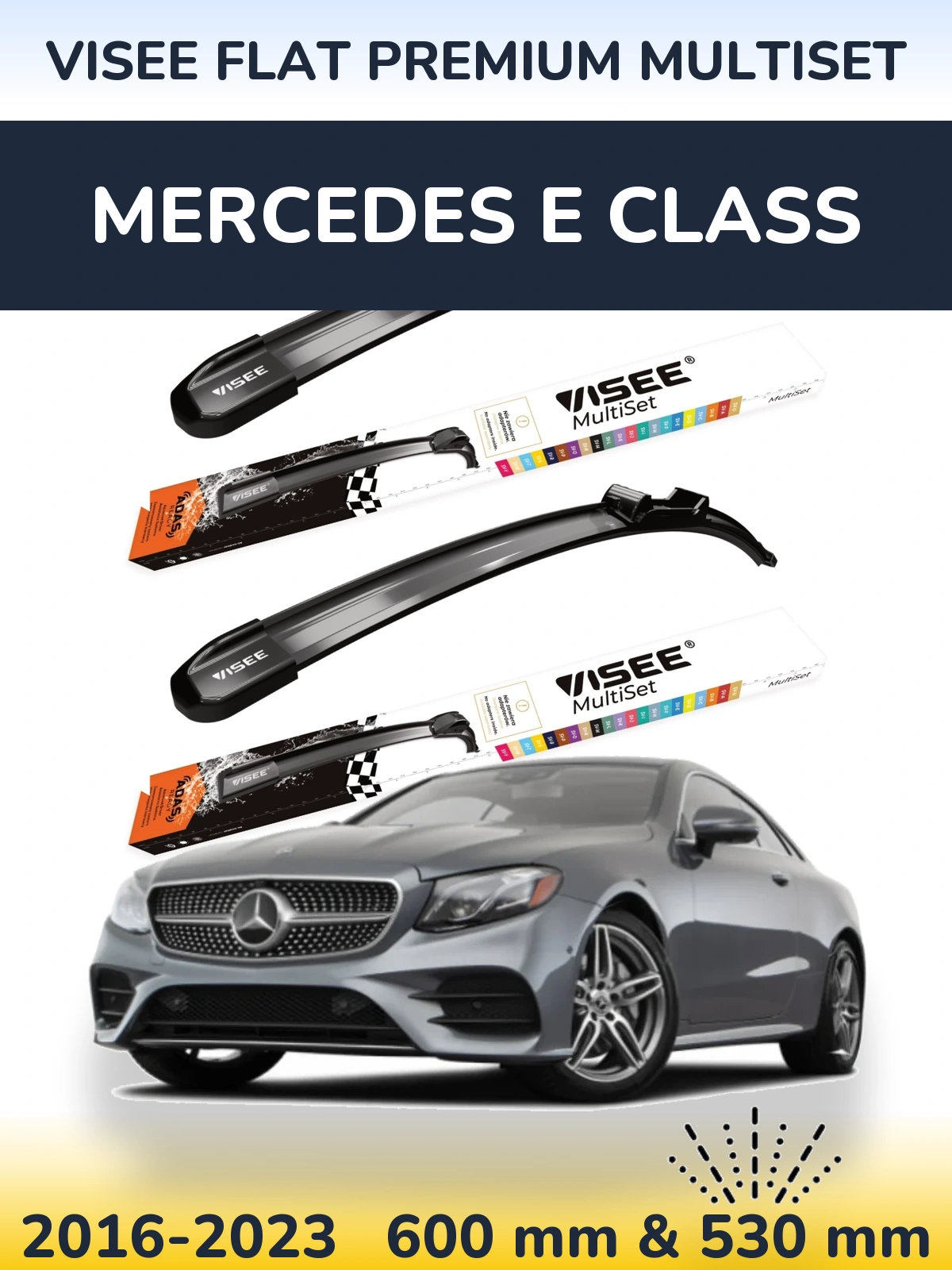 Komplet przednich wycieraczek VISEE FLAT PREMIUM MultiSet 600 & 530 mm do Mercedes Klasa E 2016-2023