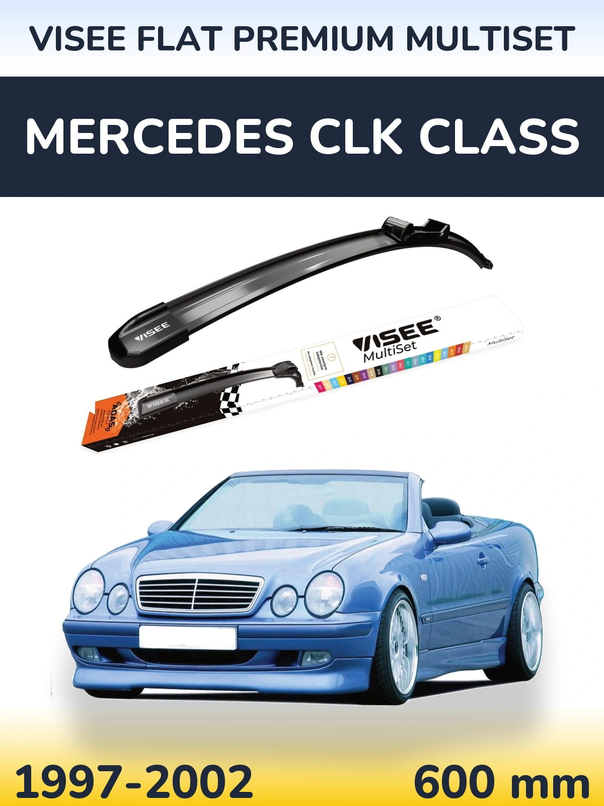 Przednia wycieraczka VISEE FLAT PREMIUM MultiSet 600 mm do Mercedes Klasa CLK 1997-2002