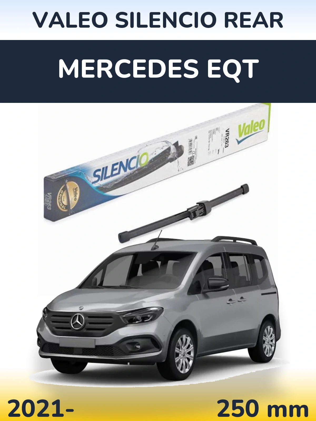Задня щітка Valeo Silencio Rear 250 мм для Mercedes EQT 2021-2026