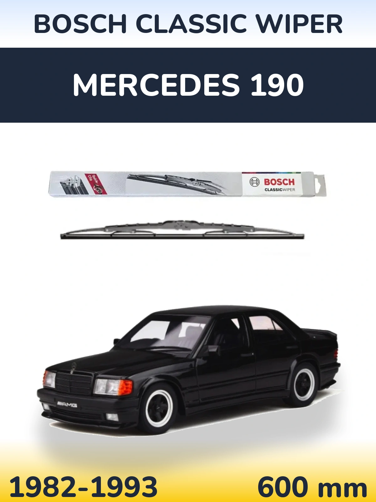 Przednia wycieraczka BOSCH Classic Wiper 600 mm do Mercedes 190 1982-1993