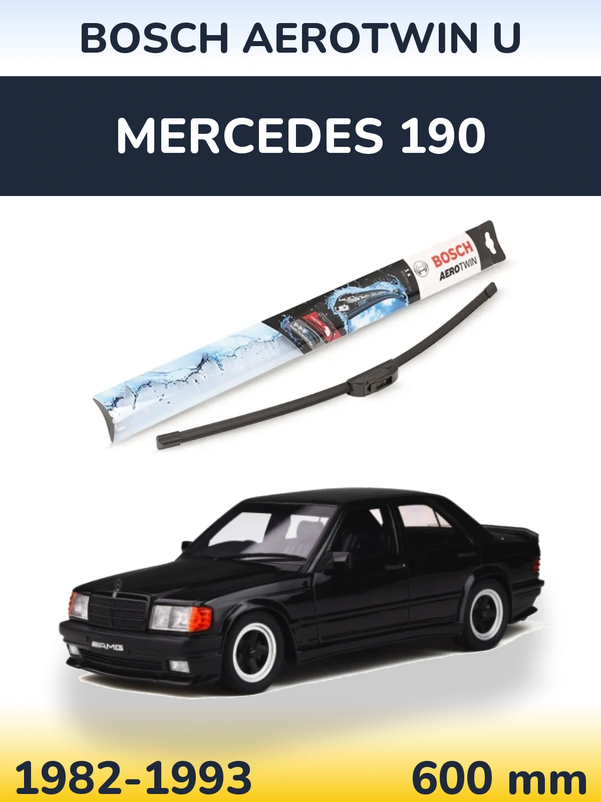 Front wiper blade BOSCH AeroTwin U 600 mm for Mercedes 190 1982-1993