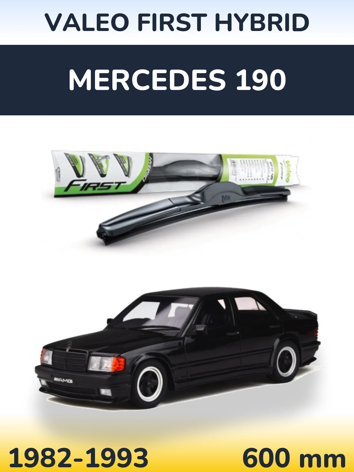 Przednia wycieraczka Valeo First Hybrid 600 mm do Mercedes 190 1982-1993