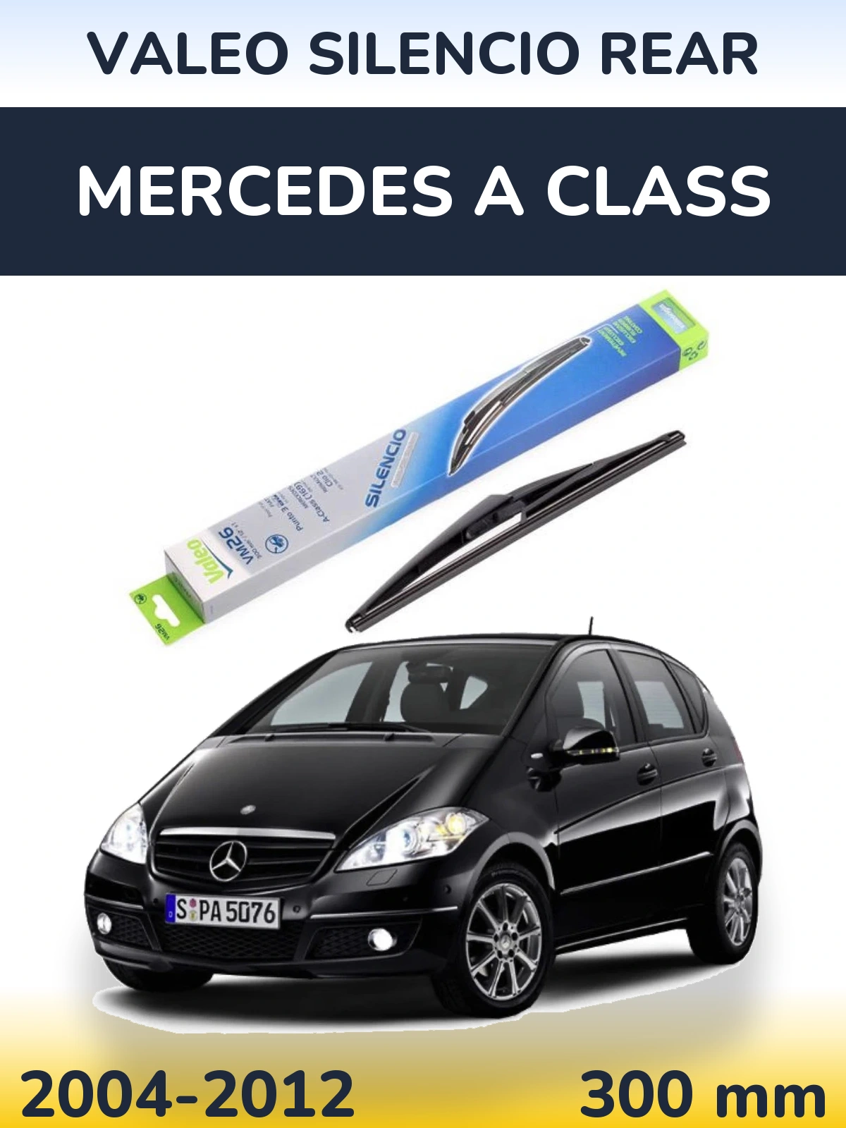 Задний дворник Valeo Silencio Rear 300 мм для Mercedes A Class 2004-2012